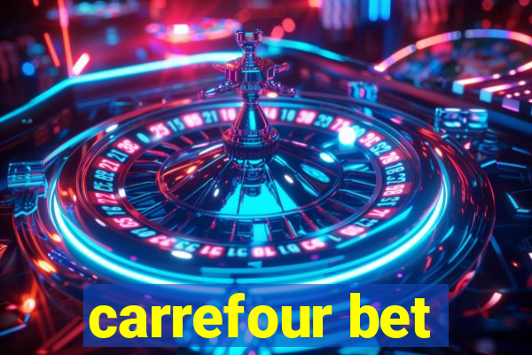 carrefour bet